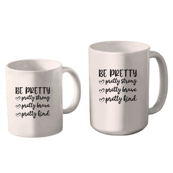 Mug Hockey - Be Pretty Be Strong Be Brave (A3947) Coffee Mug Quest Awards - Mug