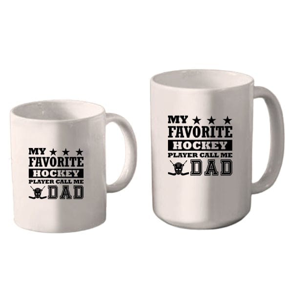 Mug Hockey - My Favorite Hockey Player Calls Me Dad (A3926) Coffee Mug Quest Awards - Mug